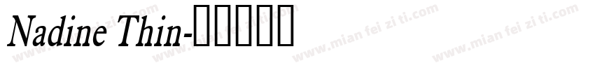 Nadine Thin字体转换